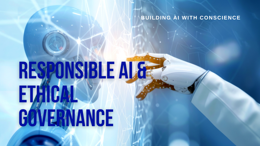 Building Responsible AI: A Practical Guide for Ethical Governance